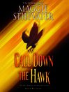 Cover image for Call Down the Hawk (The Dreamer Trilogy, Book 1)